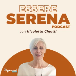 Copertina dell'episodio 11: Come diventare genitori di sé stessi? Reparenting, mindfulness e auto-compassione