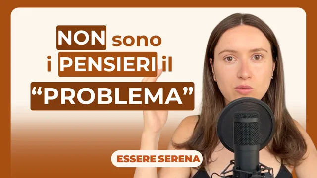 Copertina dell'episodio 59: Perché "non sei i tuoi pensieri"? Riflessioni, esercizi e spunti dalla mia esperienza